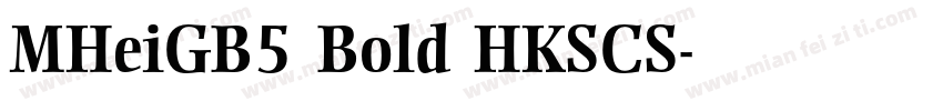 MHeiGB5 Bold HKSCS字体转换